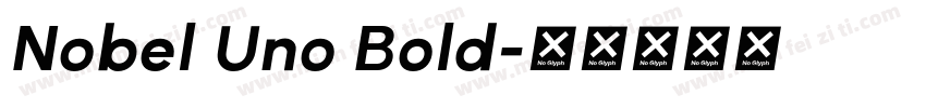 Nobel Uno Bold字体转换